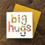 Glossy Big Hugs Card, thumbnail 4 of 5