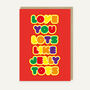 Love You Lots Like Jelly Tots Card, thumbnail 1 of 2