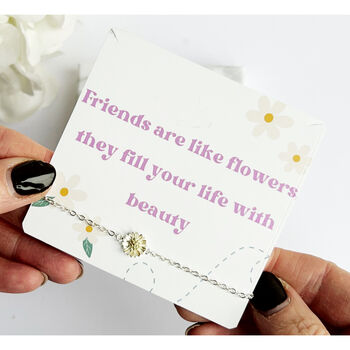 Friends Are Like Flowers Daisy Bracelet, 3 of 3
