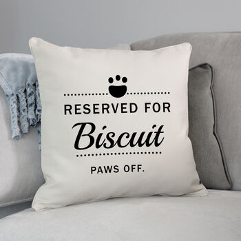Personalised Reserved For Pet Cushion, 2 of 7