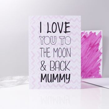 'I Love You To The Moon And Back Mummy' Card, 4 of 7