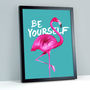 Be Yourself Flamingo Print, thumbnail 4 of 7