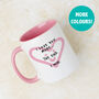 I Love You More Mug, thumbnail 1 of 7