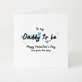 Personalised Daddy To Be Valentine’s Day Card From The Bump, 2 of 6
