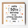 Utterly Fabulous X Personalised 50th Birthday Card You Choose, thumbnail 2 of 7