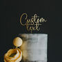 Wooden Custom Cake Topper With Your Text, thumbnail 1 of 7