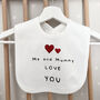 Me And Mummy Love You T Shirt, thumbnail 3 of 9
