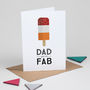 Retro Father's Day Card For Dad 'You Are Fab', thumbnail 3 of 5