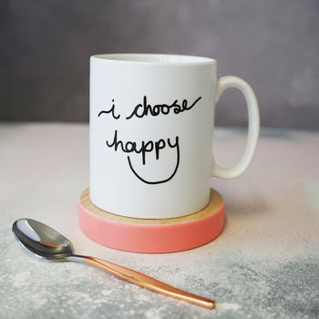 I Choose Happy Mug, 3 of 5