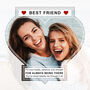 Best Friend In The World Personalised Photo Slate Gift For Friends, thumbnail 3 of 6