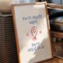 You're Exactly Where You're Meant To Be Print, thumbnail 2 of 4