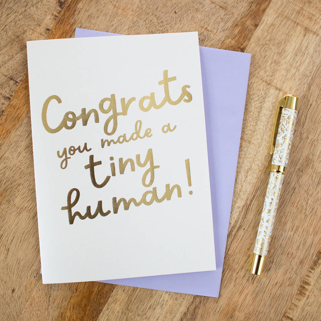 Foil 'Congrats! You Made A Tiny Human!' New Baby Card, 1 of 2