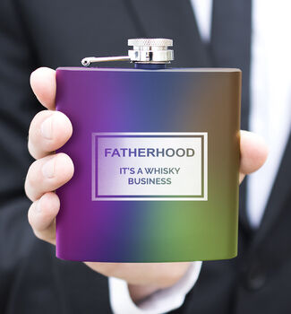 'Fatherhood Is A Whisky Business' Hip Flask, 6 of 8