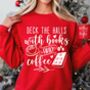 Christmas Sweatshirt Deck The Halls Books And Coffee, thumbnail 1 of 3