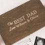 The Best Dad Personalised Wooden Keepsake Box, thumbnail 1 of 4