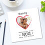 Personalised 'Sending A Hug' Heart Photo Card, thumbnail 1 of 3