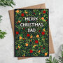 Christmas Card For Dad, Merry Christmas Dad, thumbnail 1 of 3