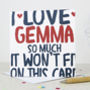 I Love You So Much Personalised Birthday Card, thumbnail 2 of 6