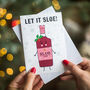 'Let It Sloe' Funny Gin Christmas Card, thumbnail 2 of 3