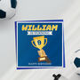 Personalised Football Trophy Birthday Card, thumbnail 1 of 4