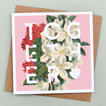 Together Floral Valentine's Card, 2 of 2