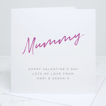 To My Mummy Valentine's Day Card, 2 of 6