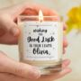 Good Luck Exams Gift Personalised Candle, thumbnail 1 of 8