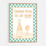 Chicken Wine, It's All Mine Print, thumbnail 7 of 9