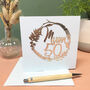 Personalised 50th Floral Birthday Papercut Card, thumbnail 9 of 10