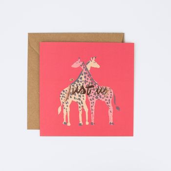 Giraffes 'Just Us' Valentine's Day Greeting Card, 2 of 2