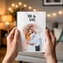 Personalised Anniversary 'Happy You And Me Day' Card, thumbnail 2 of 6