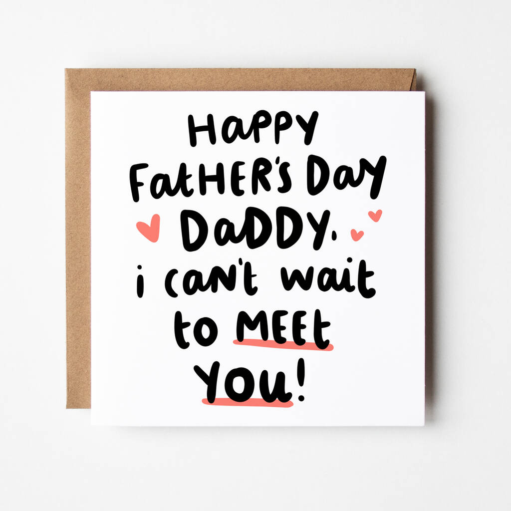 'Can't Wait To Meet Daddy' Father's Day Card By Arrow Gift Co ...