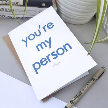 You're My Person | Valentine's Card | Grey's Anatomy, 3 of 3