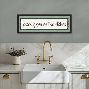 Kisses If You Do The Dishes Framed Print, 7 of 12