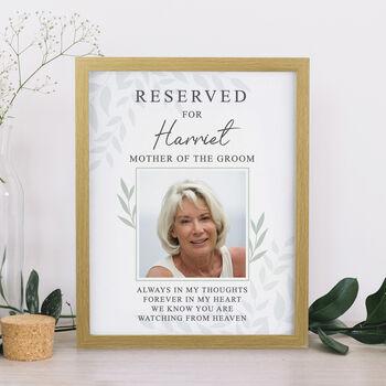 Personalised 'Reserved For' Memorial Photo Wedding Seat Sign Oak Frame, 2 of 3