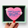 Home Is Where My Mum Is Love Heart Iced Biscuit Mother's Day Letterbox Gift, thumbnail 1 of 11