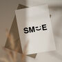 'Smile' A6 Greetings Card, thumbnail 1 of 3