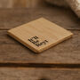 Up North 'It'll Be Reyt' Square Oak Coaster | Homeware | Tableware | Home Decor, thumbnail 1 of 2