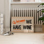 Welcome We Have Wine Funny Retro Wall Print, thumbnail 1 of 9