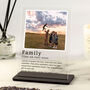 Personalised Family Definition Photo Acrylic Plaque, thumbnail 1 of 3