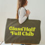Olive Really Big Bag. Glass Half Full Club. Weekend Bag, thumbnail 1 of 6