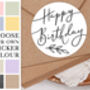 Happy Birthday Botanical Circle Sticker Sheet, thumbnail 1 of 4