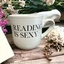 Reading Is Sexy Book Lover's Mug, thumbnail 4 of 4