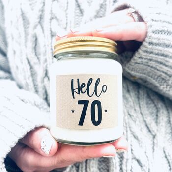 Hello Seventy 70th Birthday Scented Soy Candle, 2 of 8