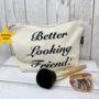 Slogan Make Up Bags, Gift For Her, thumbnail 5 of 6