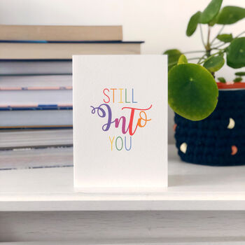 Anniversary Romantic Card 'Still Into You', 2 of 4