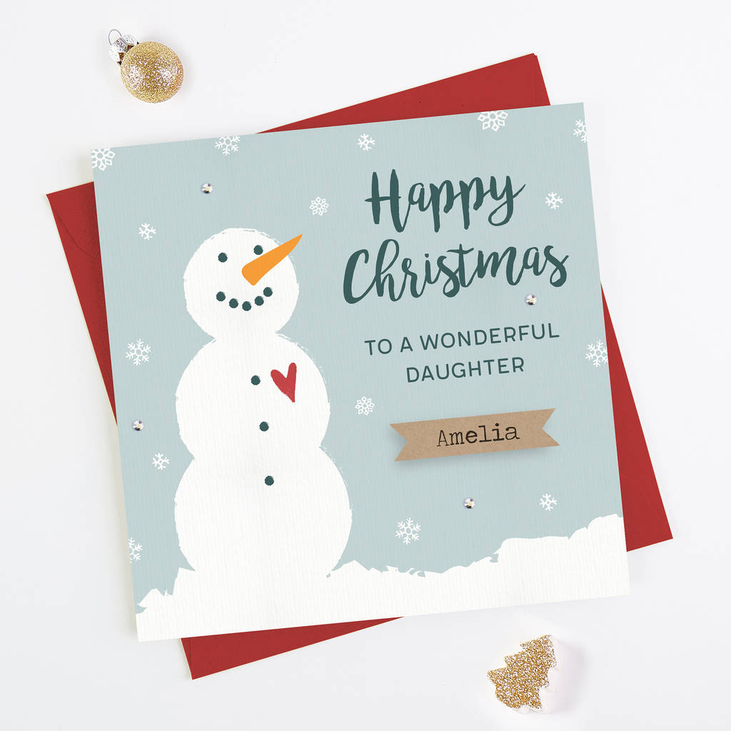 Daughter Christmas Card Snowman By norma&amp;dorothy | notonthehighstreet.com