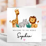 Personalised Welcome To The World Safari Baby Card, thumbnail 3 of 3