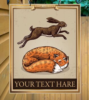 Fox And Hare Personalised Pub Sign/Bar Sign/Man Cave, 7 of 8