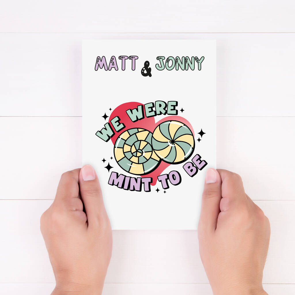 we-were-mint-to-be-personalised-valentine-s-card-by-perfect